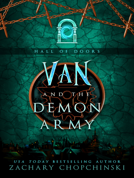 Title details for Van and the Demon Army by Zachary Chopchinski - Available